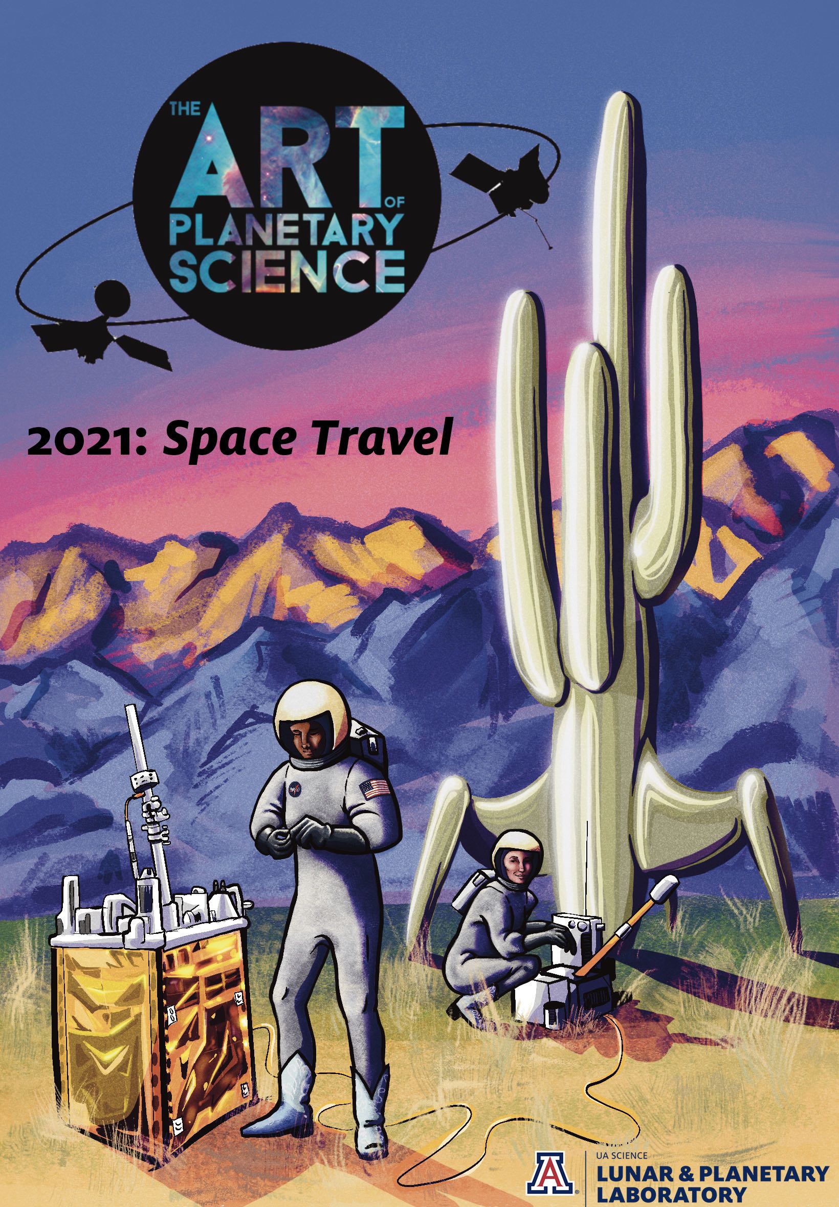 Whimsical depiction of astronauts performing experiments on a Tucson-looking landscape in front of a rocket that looks like a cactus. TAPS logo is at the top