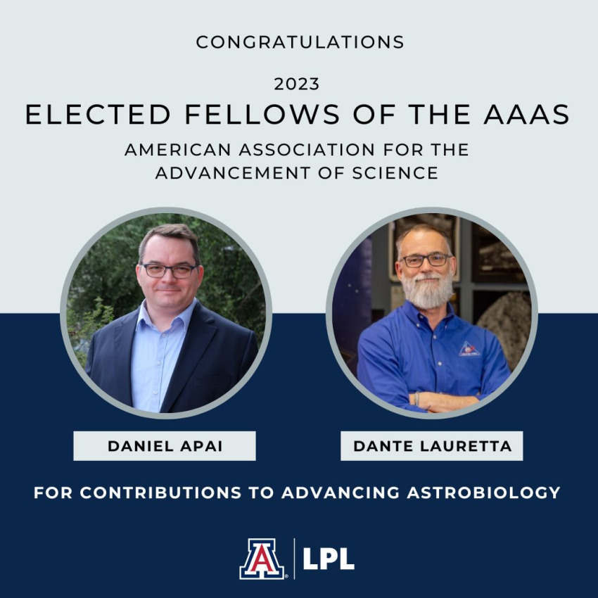Regents Professor Dante Lauretta and Professor Dániel Apai named AAAS Fellows